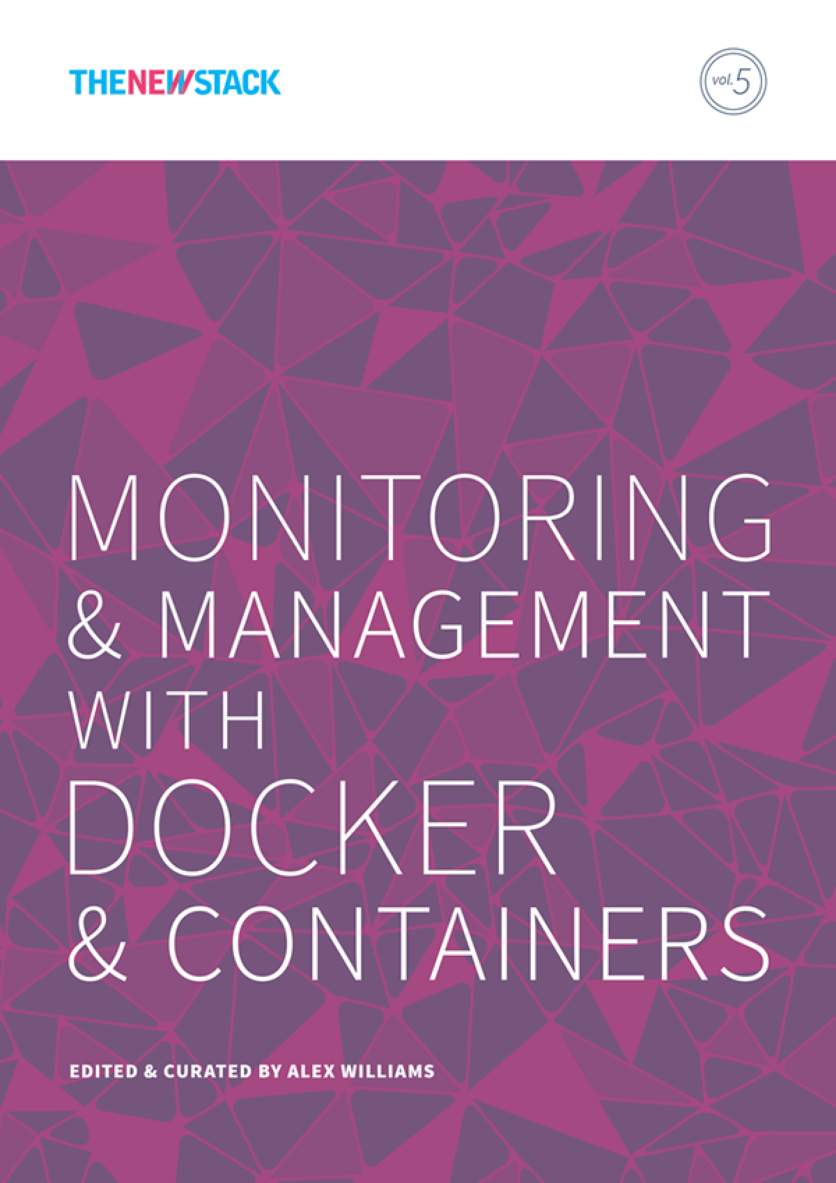 Monitoring and Management With Docker and Containers